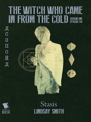 cover image of Stasis (The Witch Who Came In From the Cold Season 1 Episode 4)
